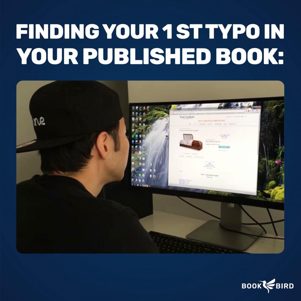 Finding Your First Typo In Your Published Book Book Writing Meme