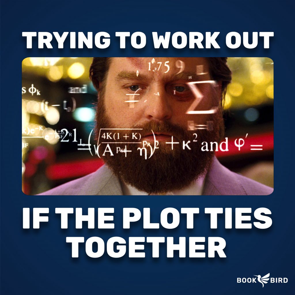 Trying to Work Out If The Plot Ties Together Hangover Mathematics Book Writing Meme