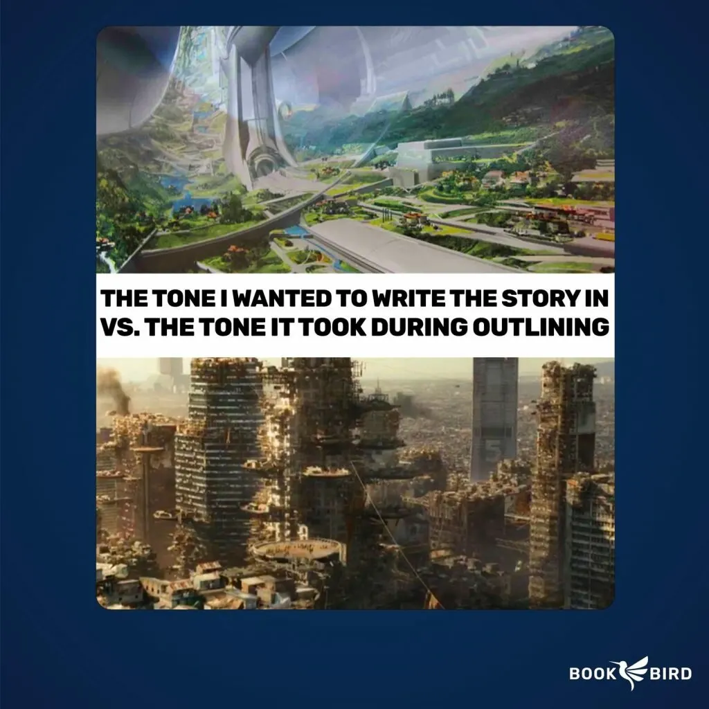 The Tone I Wanted To Write The Story In Book Writing Meme