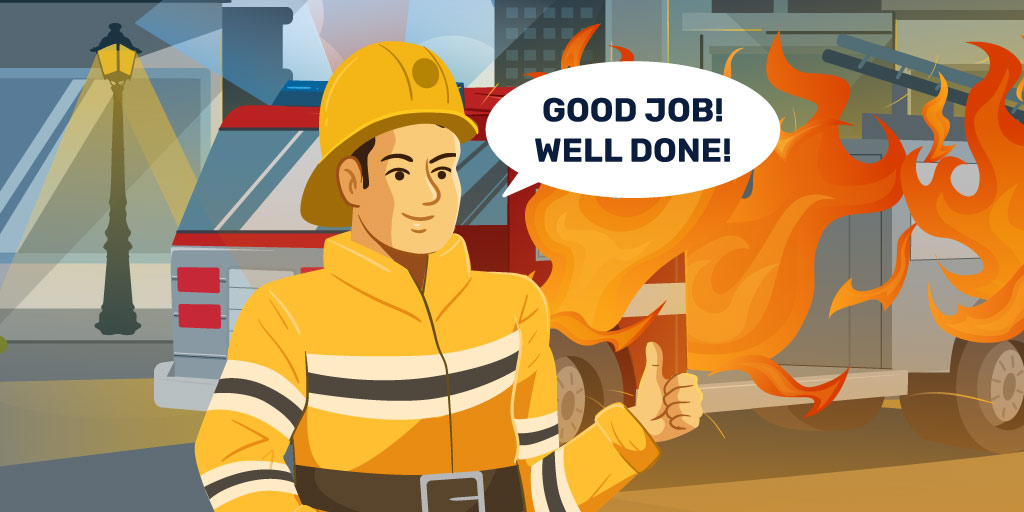 A firefighter standing in front of a burning fire truck and ironically saying "Good Job! Well Done!"