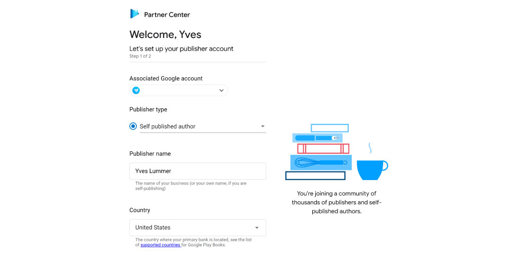 Google Play Books account setup with different fields to enter Publisher Type, Publisher name and Country