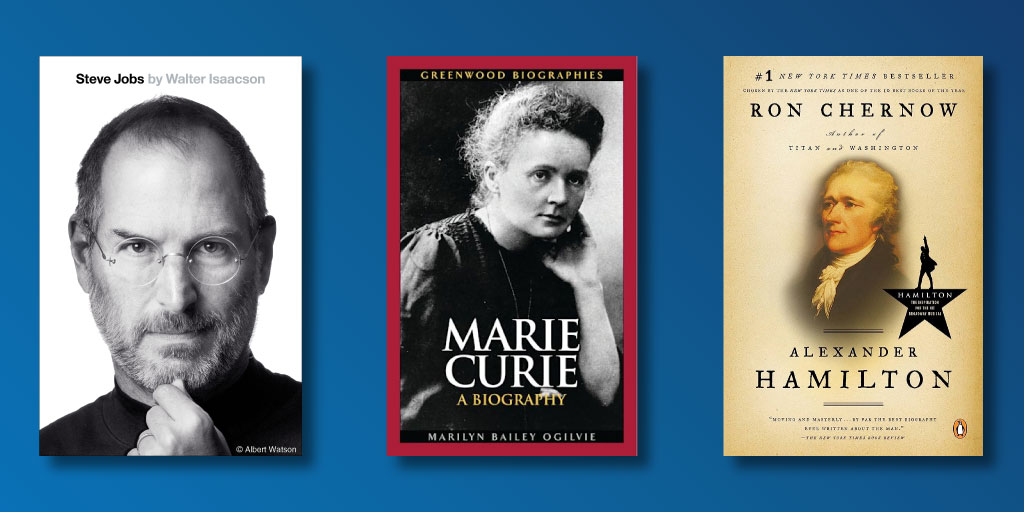Book Cover of "Steve Jobs", "Marie Curie: A Biography", "Alexander Hamilton" 
